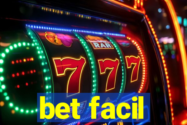 bet facil